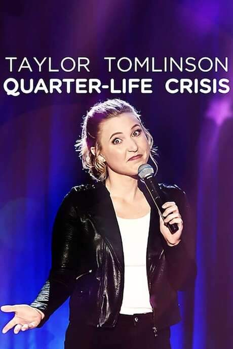 Taylor Tomlinson: Quarter-Life Crisis